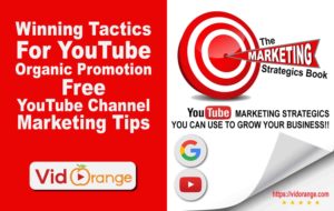 Winning Tactics for YouTube Organic Promotion | Free YouTube Channel Marketing Tips